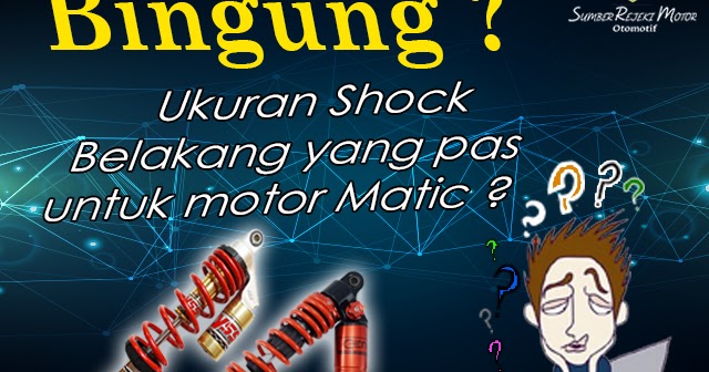 Ukuran Shock Belakang Motor Matic