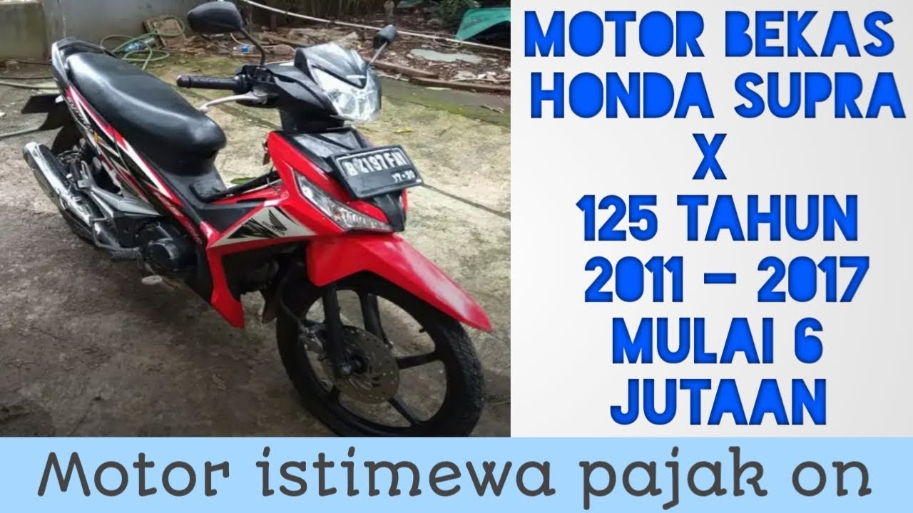 Gambar Honda Vario Tahun 2011. INFO HARGA MOTOR BEKAS HONDA SUPRA X 125 TAHUN 2011 - 2017 PAJAK ON HARGA MULAI 6 JUTAAN - harga motor bekas honda revo tahun 2013